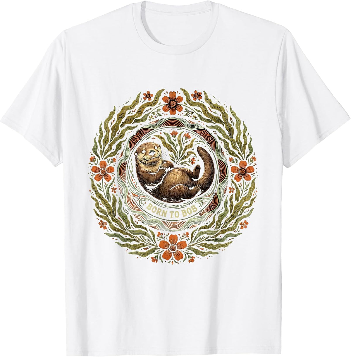Born to Bob Sea Otter Floating Life Design T-Shirt - White