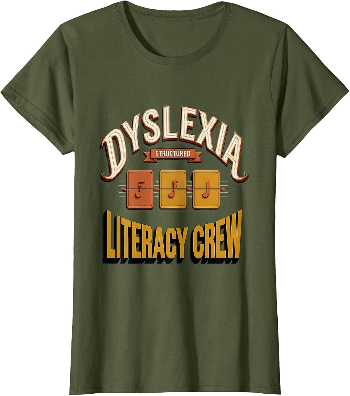 Women's Dyslexia Structured Literacy Crew Sign Painter Teacher T-Shirt - Olive Green