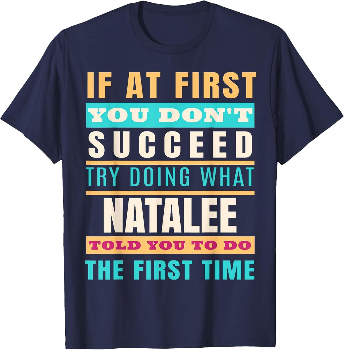 Natalee Personalized Name Shirt Natalee First Name T-Shirt - Navy Blue