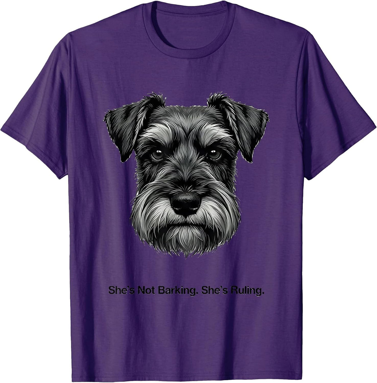 Men's She's Not Barking. She's Ruling Funny Miniature Schnauzer T-Shirt - Purple