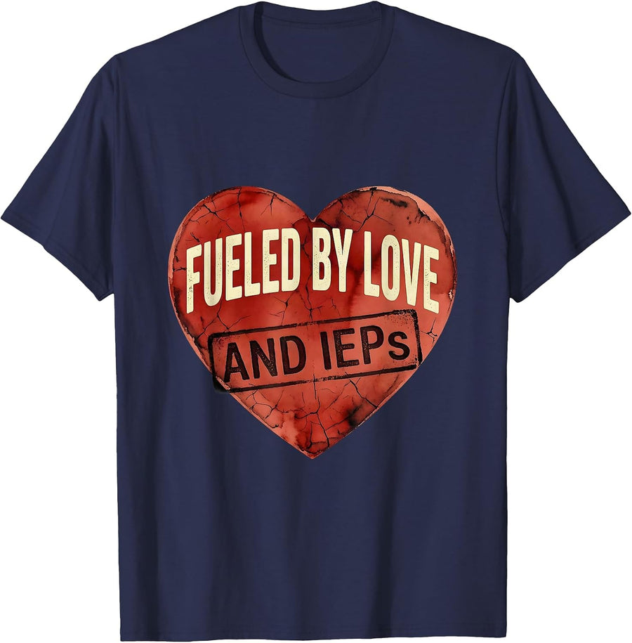 Fueled by Love and IEPs Sped Teacher Design T-Shirt - Navy Blue