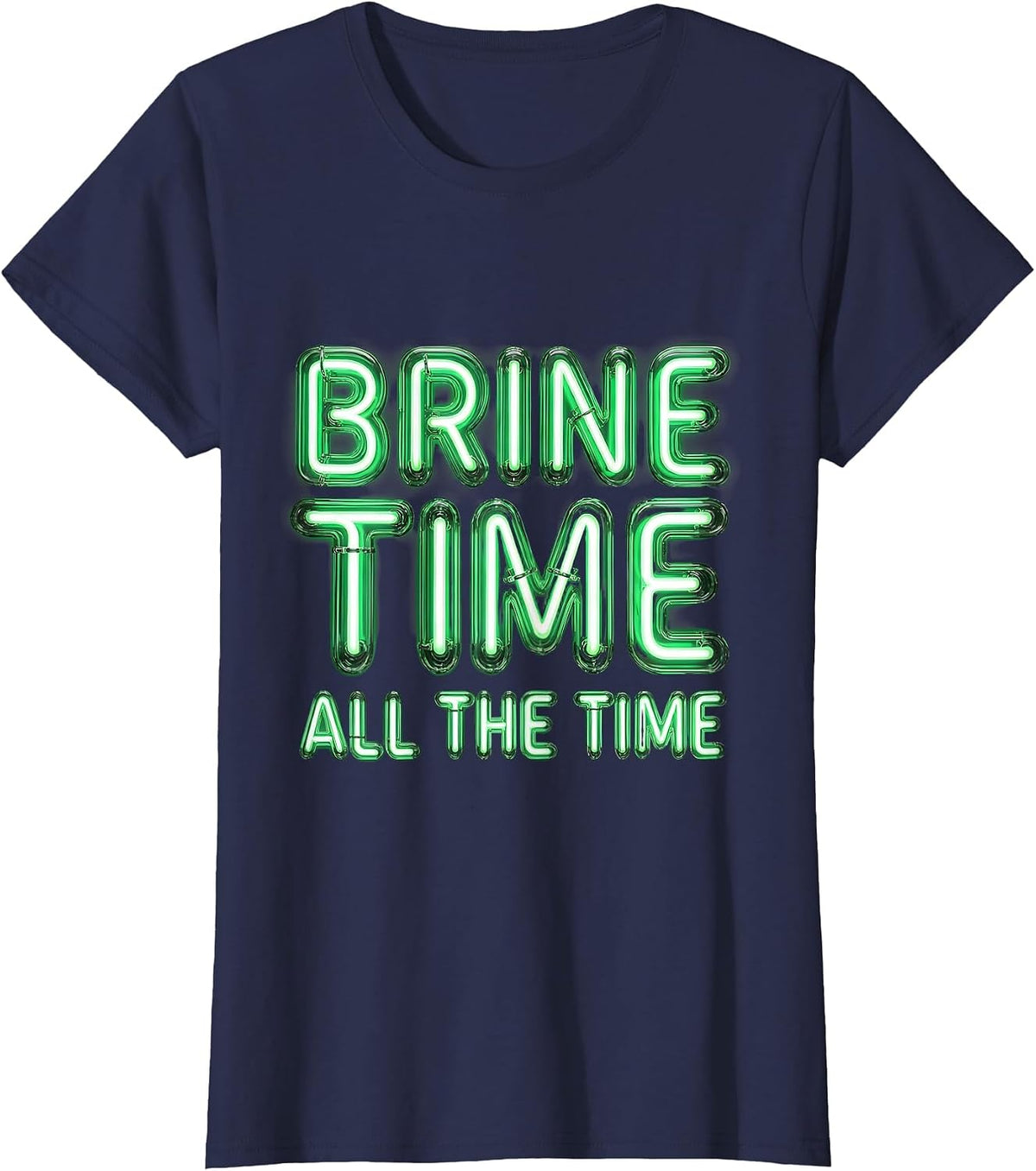 Women's Brine Time All The Time Pickle Lover Design T-Shirt - Navy Blue
