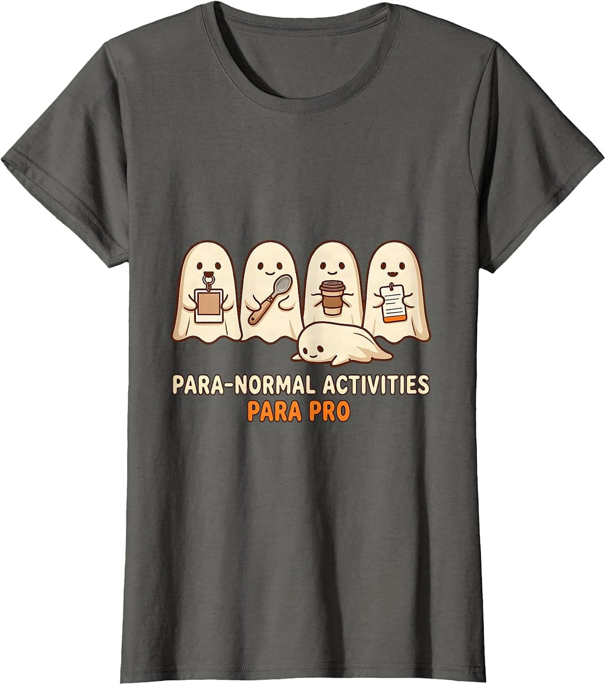 Women's Para-Normal Activities Para Pro Cute Ghost SpEd Teacher T-Shirt - Asphalt Grey