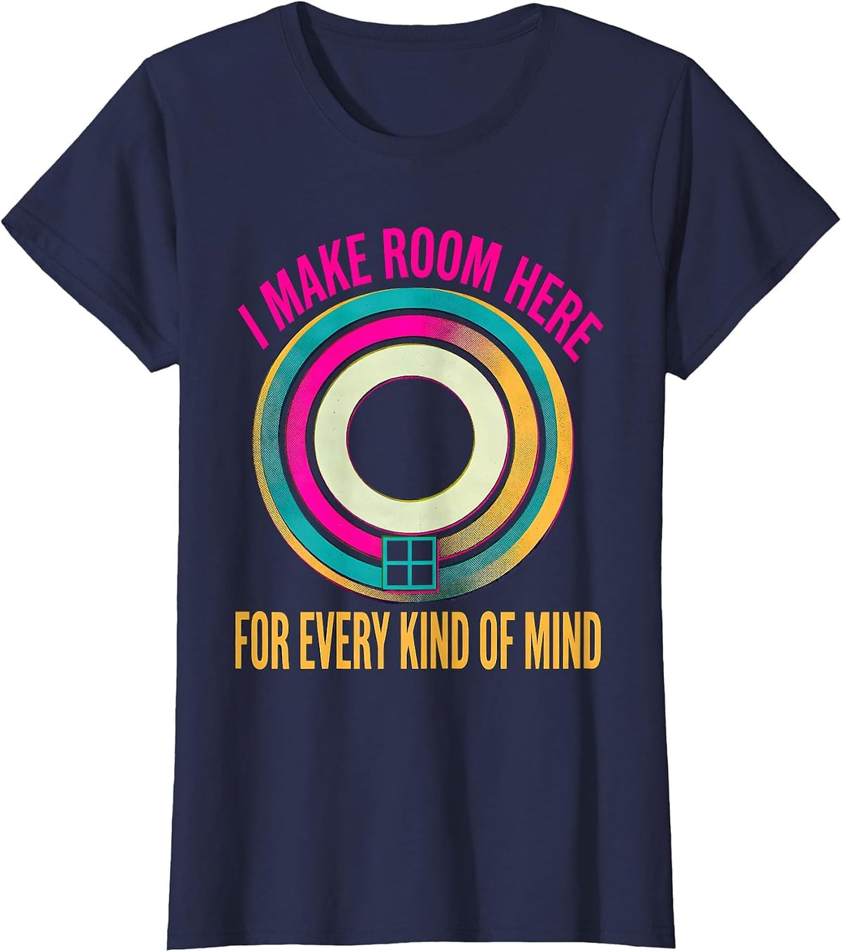 Women's I Make Room Here For Every Kind Of Mind Special Education T-Shirt - Navy Blue