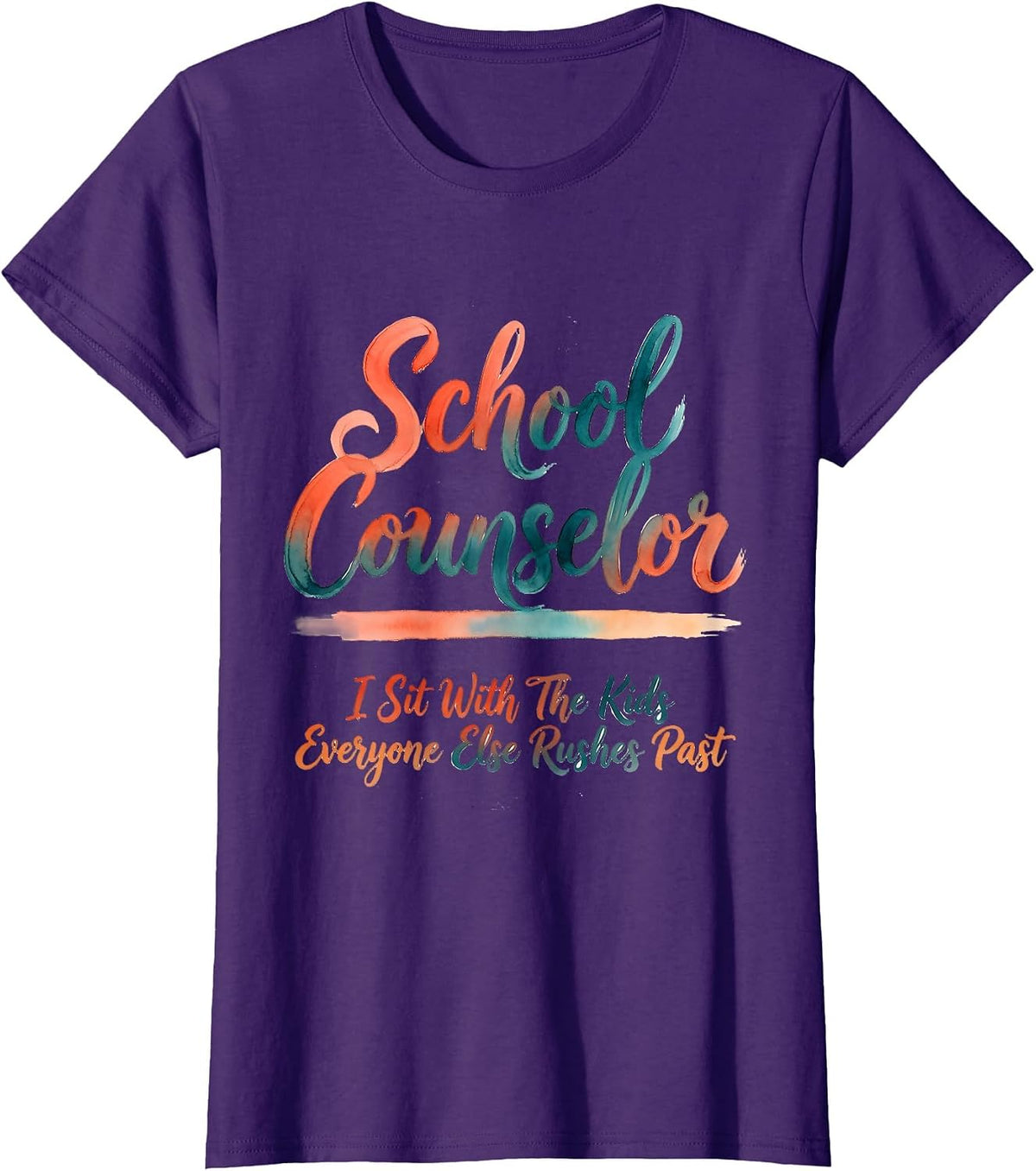 Women's School Counselor Kids Everyone Else Rushes Past Watercolor T-Shirt - Purple