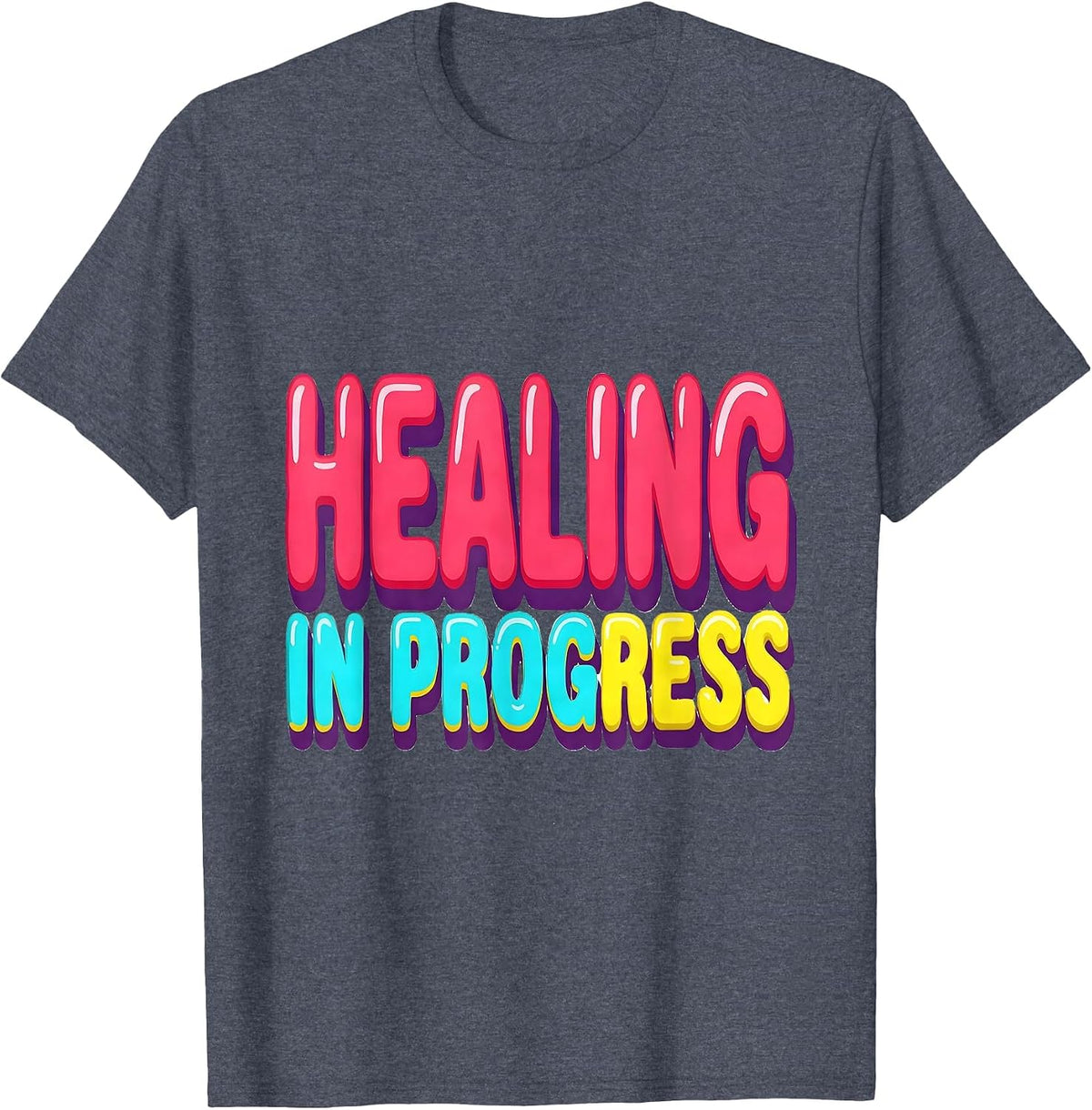 Healing In Progress Physical Therapy Design T-Shirt - Heather Blue