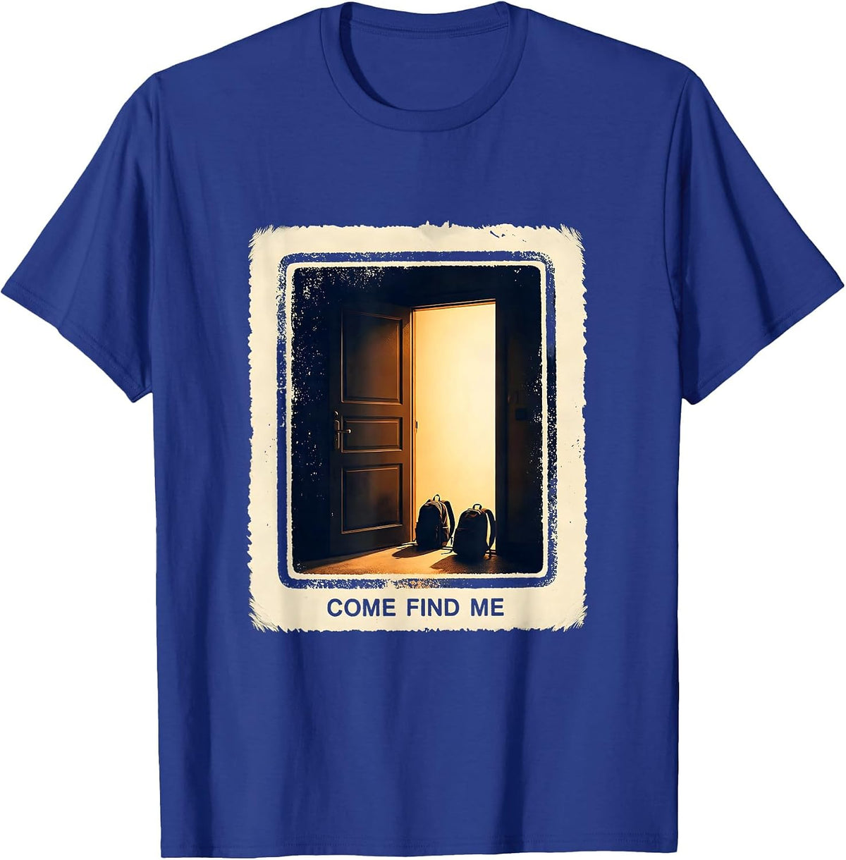 Come Find Me Bold Rubber Stamp School Counselor Student T-Shirt - Royal Blue