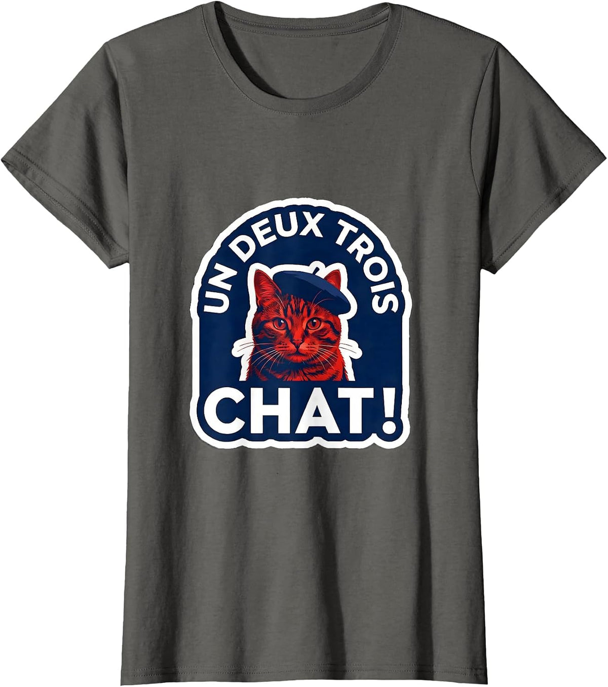 Women's Un Deux Trois, Chat! Funny Francophile Cat Lover Gift T-Shirt - Asphalt Grey