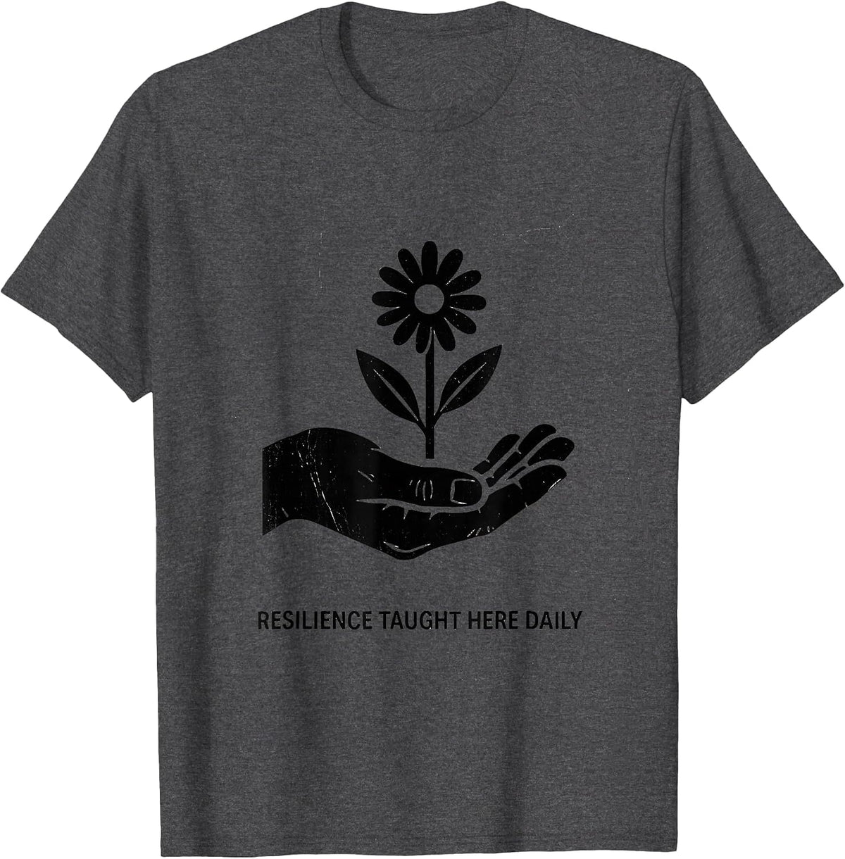 Resilience Taught Here Daily Special Ed Teacher T-Shirt - Dark Heather Grey