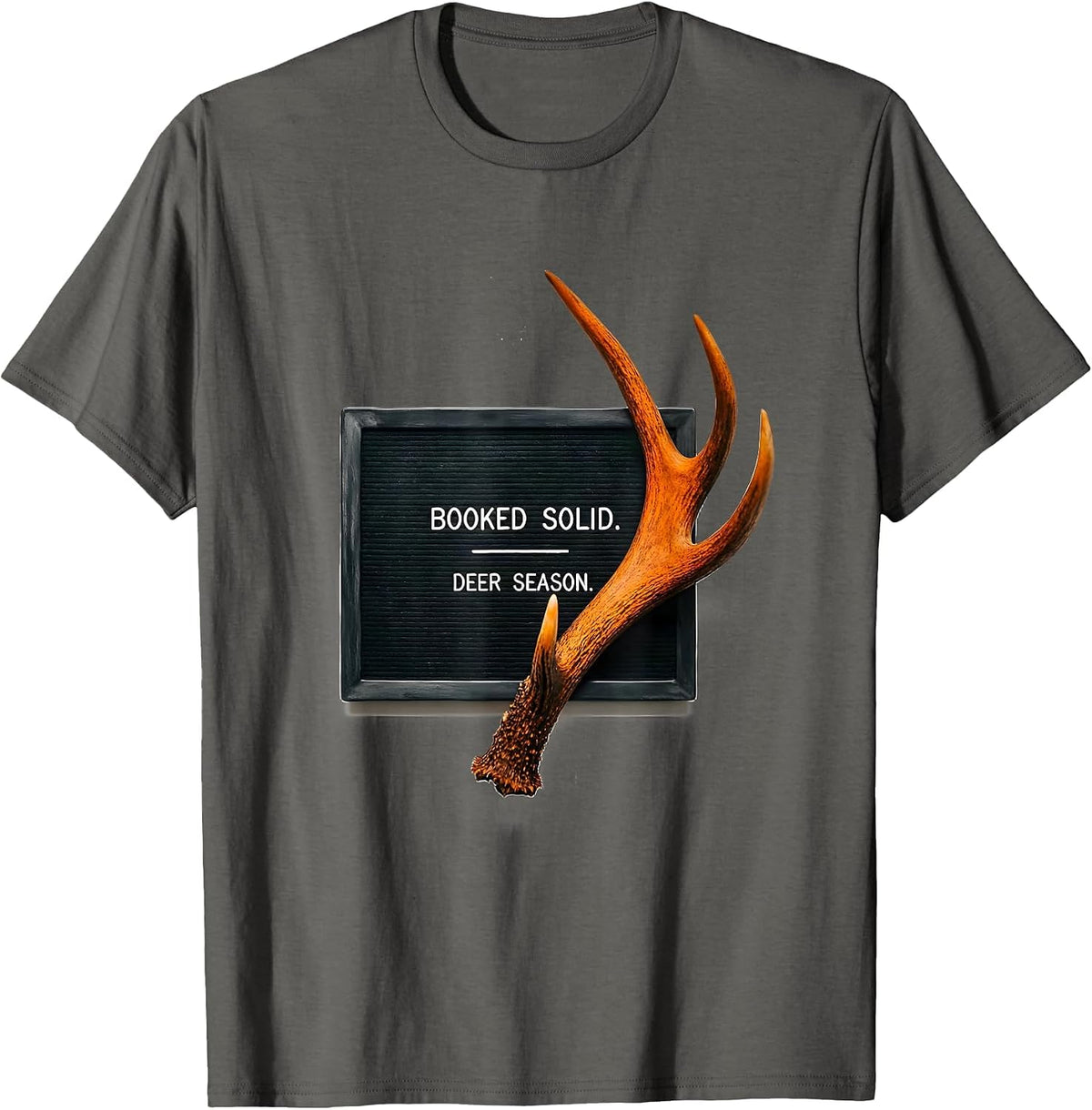 Men's Booked Solid Deer Season Funny Hunting Dad Joke Fitness Deer T-Shirt - Asphalt Grey