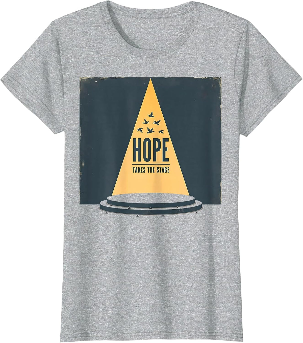 Hope Takes The Stage Inauguration Design T-Shirt - Heather Grey