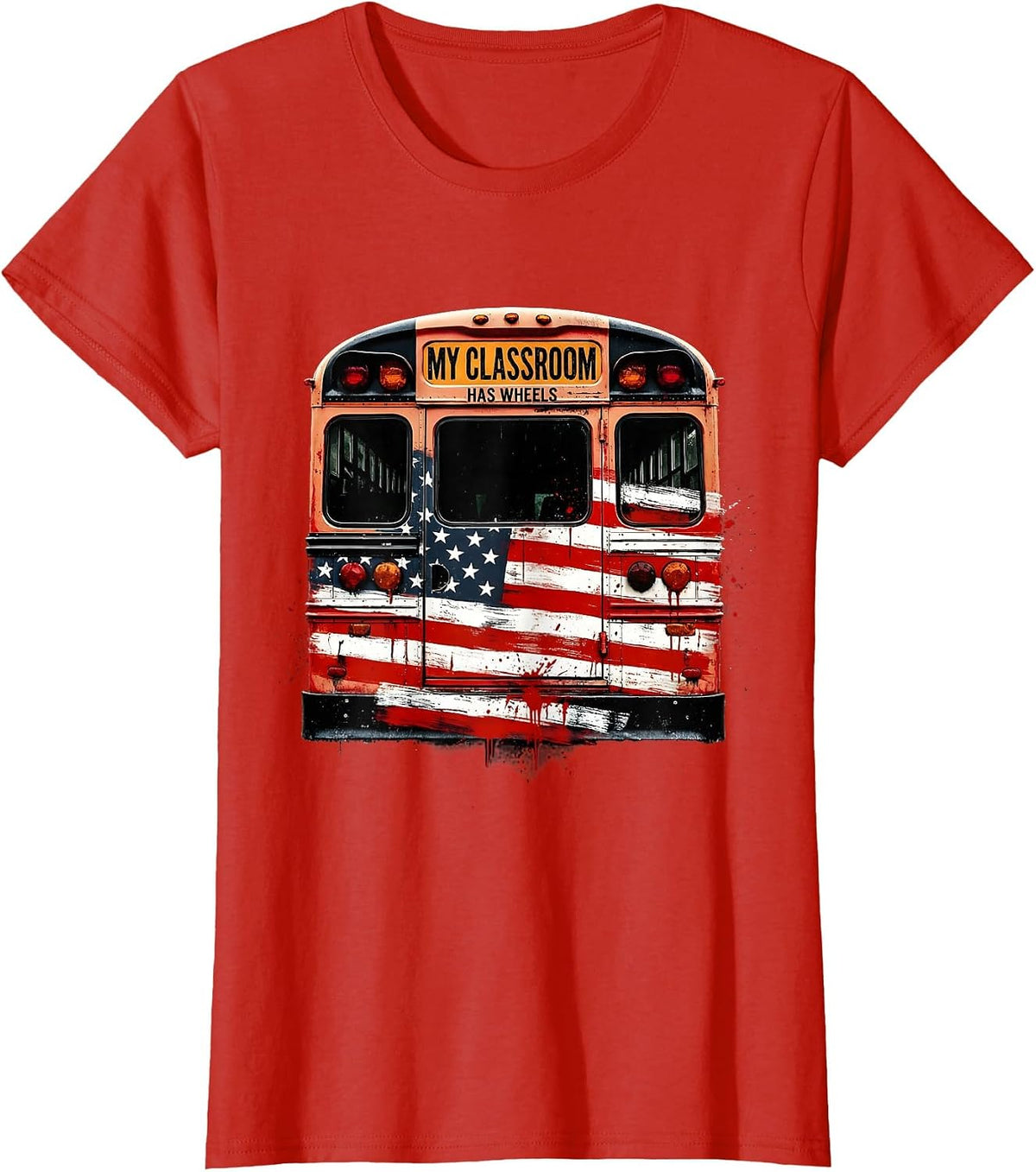 My Classroom Has Wheels School Bus Driver Design T-Shirt - Red