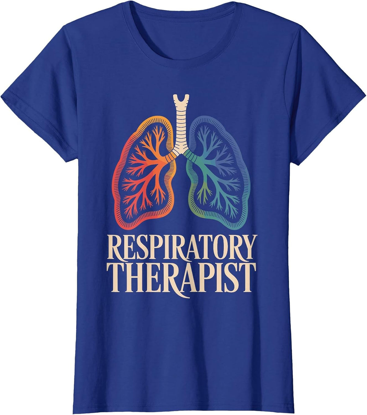 Respiratory Therapist RT Respiratory Therapy T-Shirt - Royal Blue