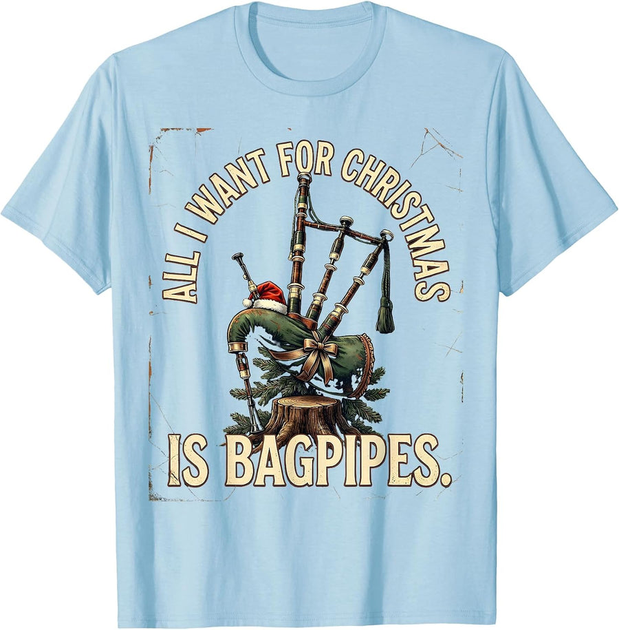 Men's All I Want For Christmas Is Bagpipes Distressed Humor T-Shirt - Baby Blue