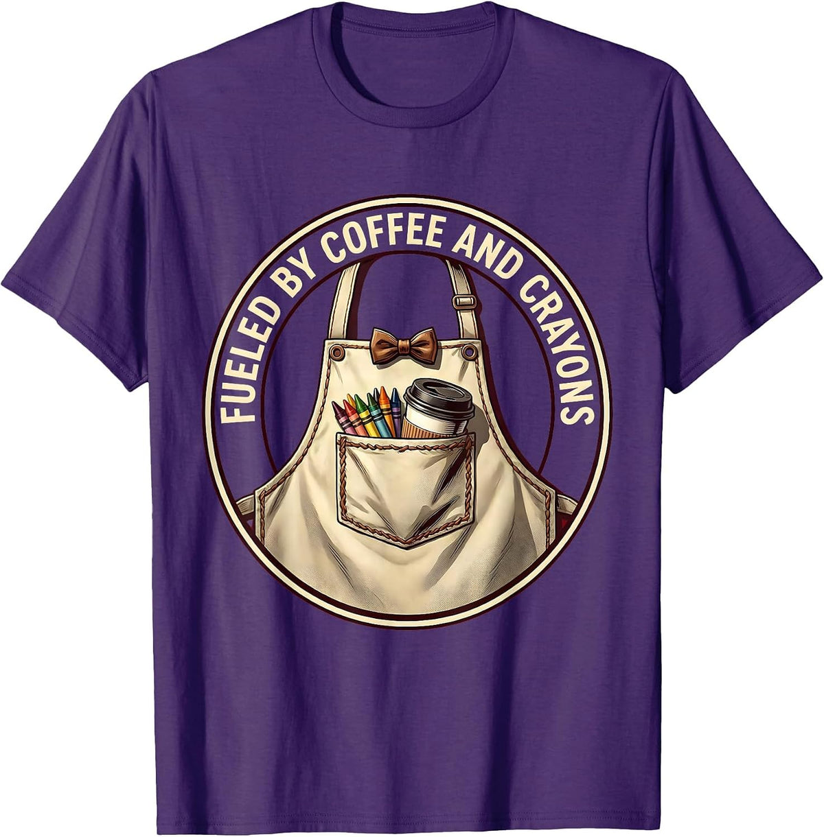 Fueled by Coffee and Crayons Teacher Design T-Shirt - Purple