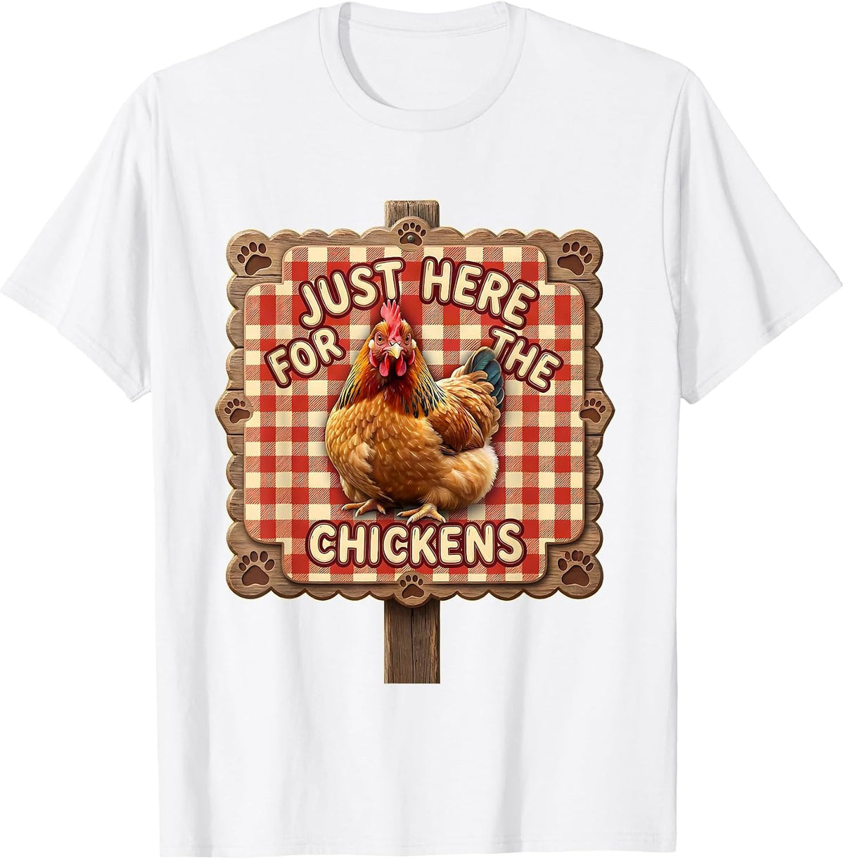 Men's Just Here for the Chickens Funny Chicken Lover T-Shirt - White