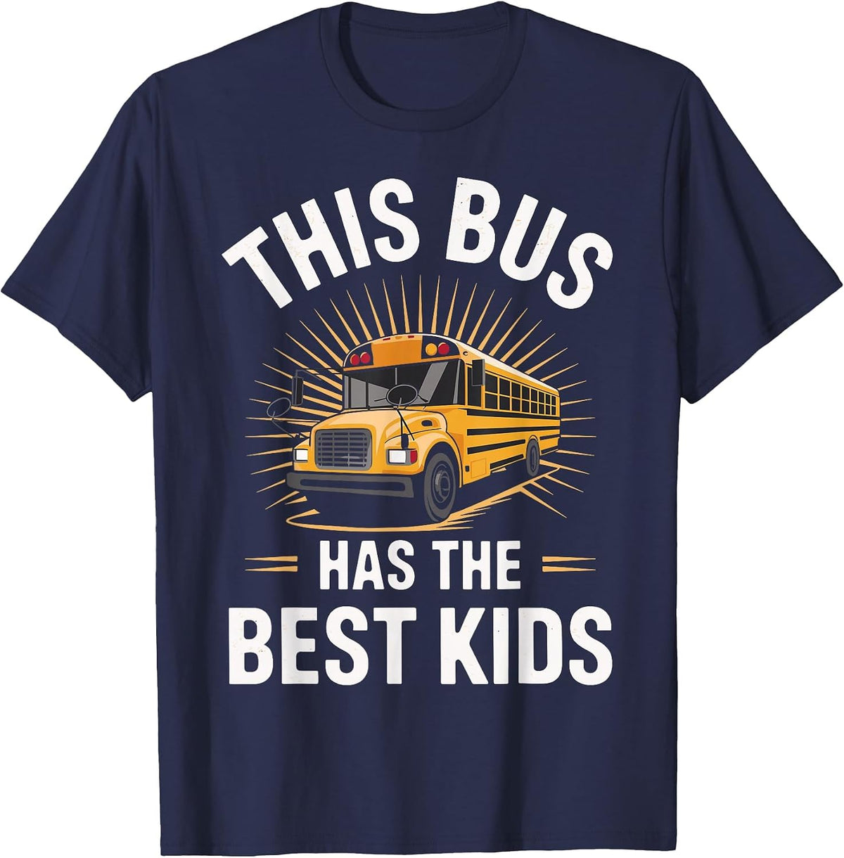 This Bus Has The Best Kids School Bus Driver T-Shirt - Navy Blue