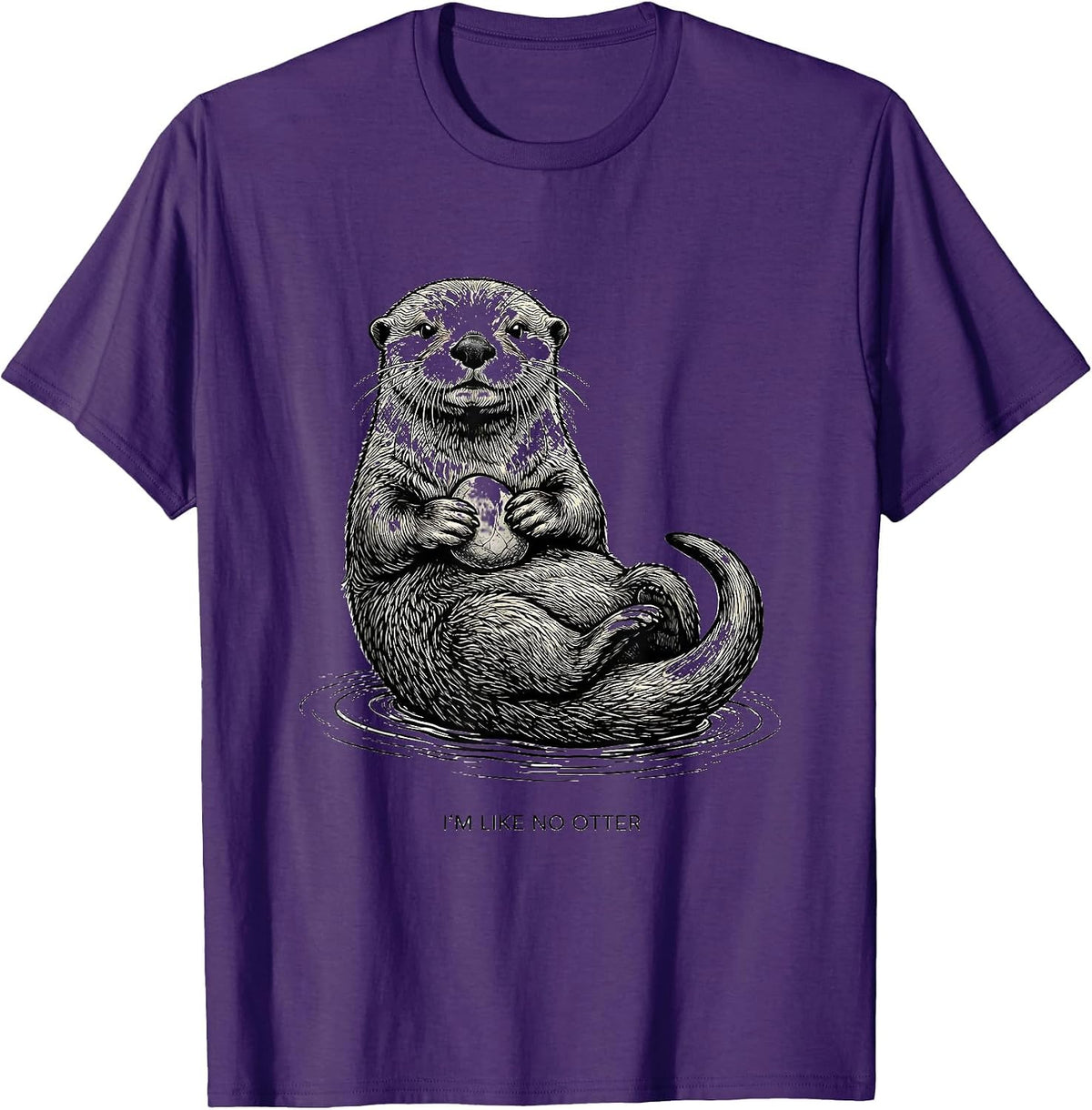 Men's I'm Like No Otter Funny Sea Otter Lover Pun Humor T-Shirt - Purple