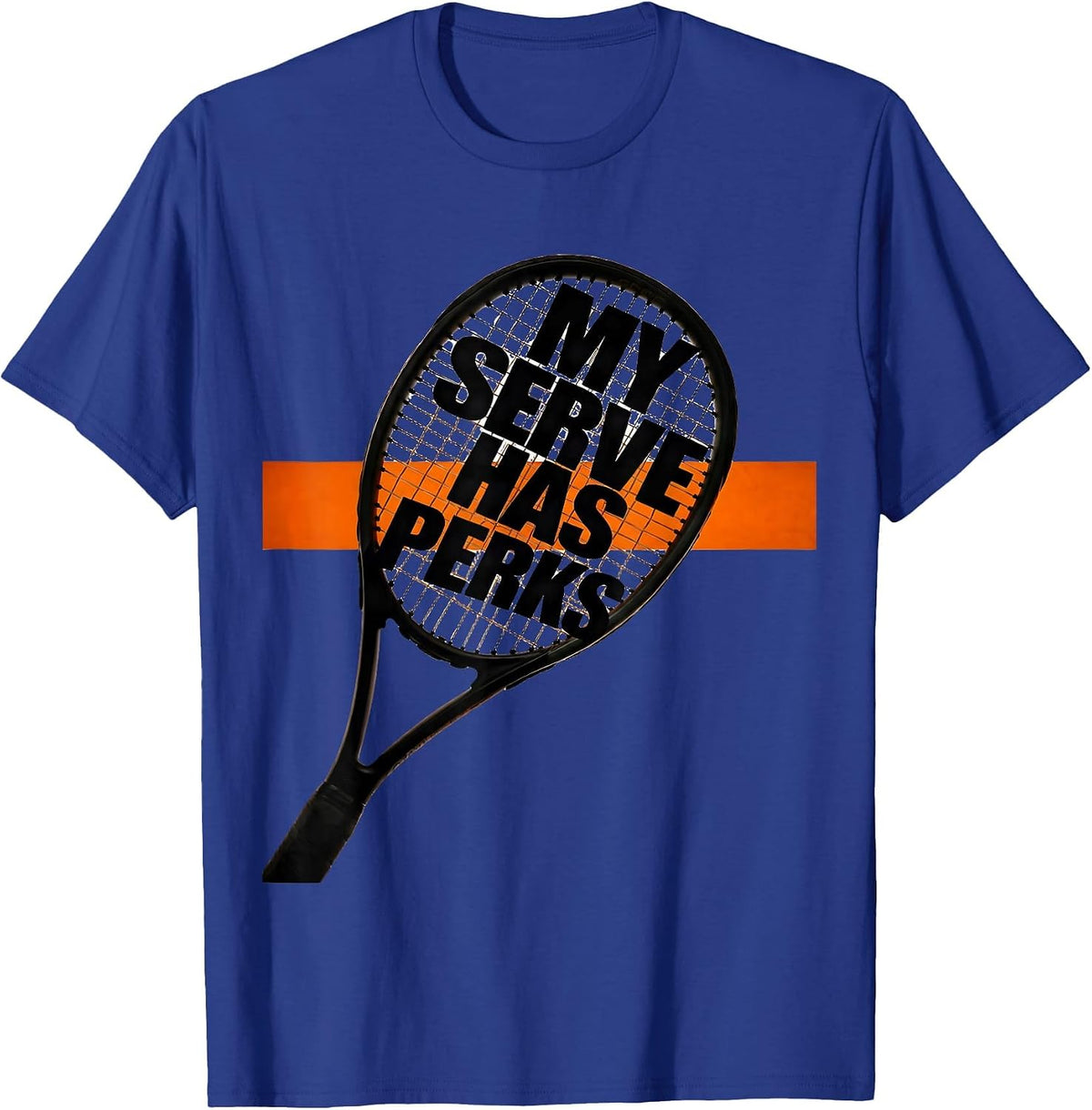 Men's My Serve Has Perks Brutalist Tennis Player Humor T-Shirt - Royal Blue