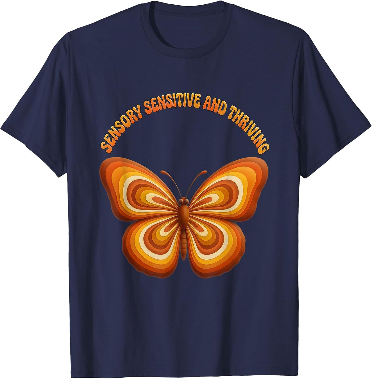 Sensory Sensitive and Thriving Autism Awareness T-Shirt - Navy Blue