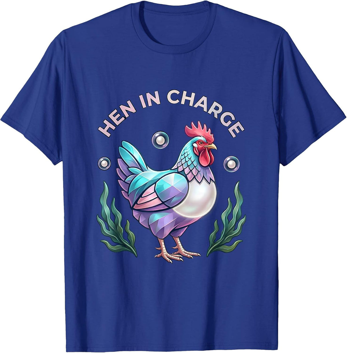Hen In Charge Funny Chicken Design T-Shirt - Royal Blue