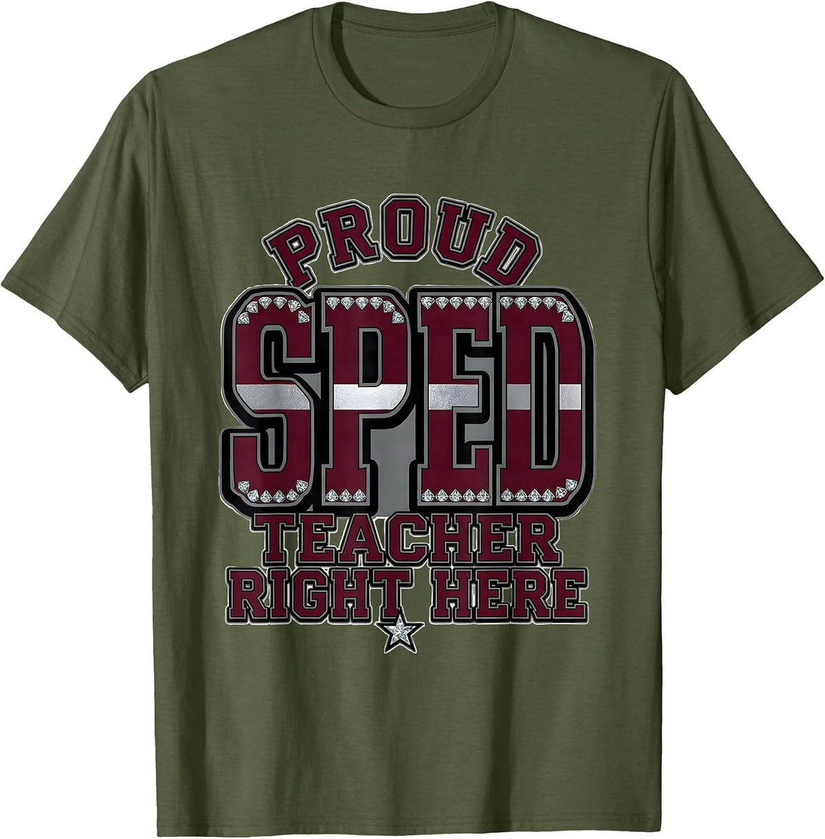 Proud Sped Teacher Educator Design T-Shirt - Olive Green