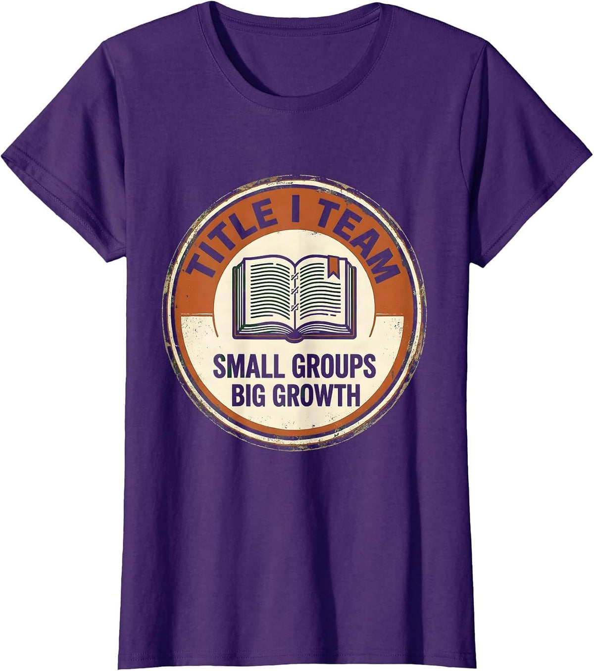 Women's Title I Team Small Groups Big Growth Teacher T-Shirt - Purple