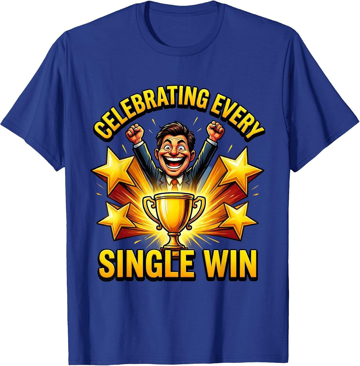 Sped Teacher Celebrating Every Single Win Design T-Shirt - Royal Blue