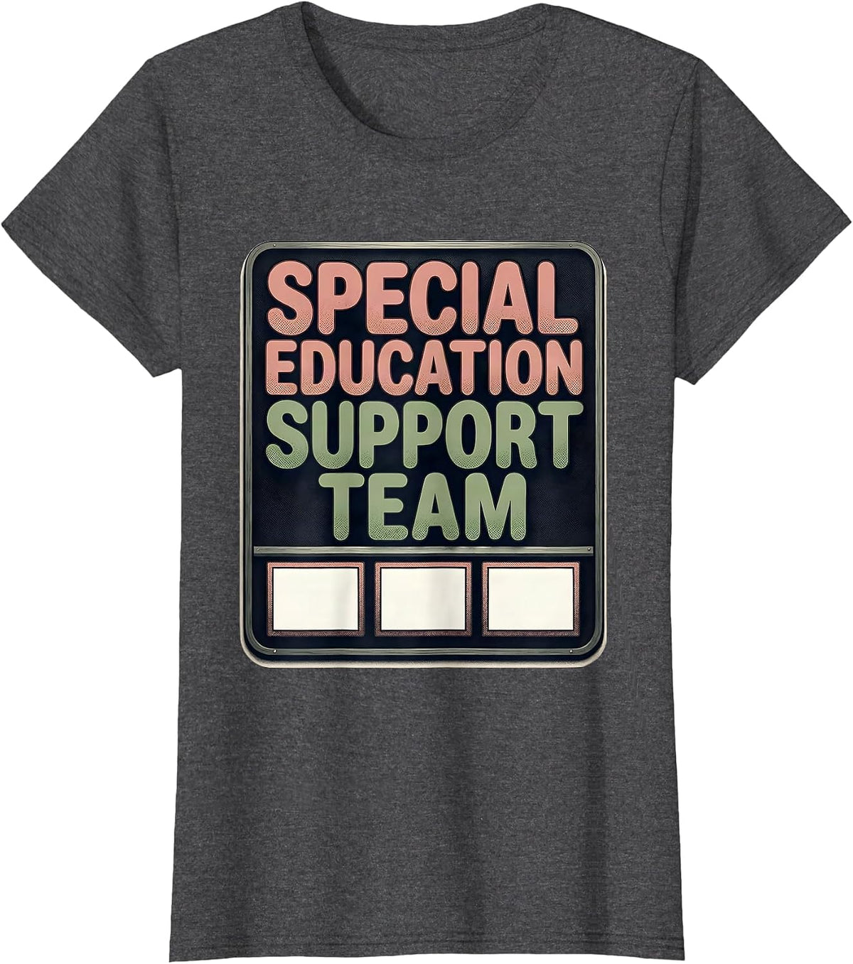 Women's Special Education Support Team Funny SPED Teacher T-Shirt - Dark Heather Grey