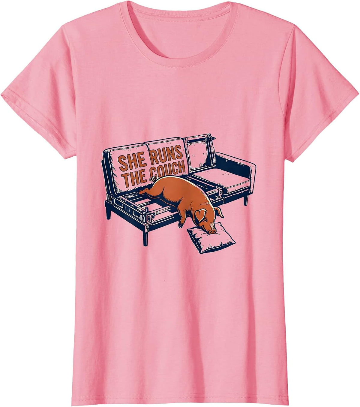 Women's She Runs The Couch Funny Pig Lover Farm Animal Humor T-Shirt - Pink