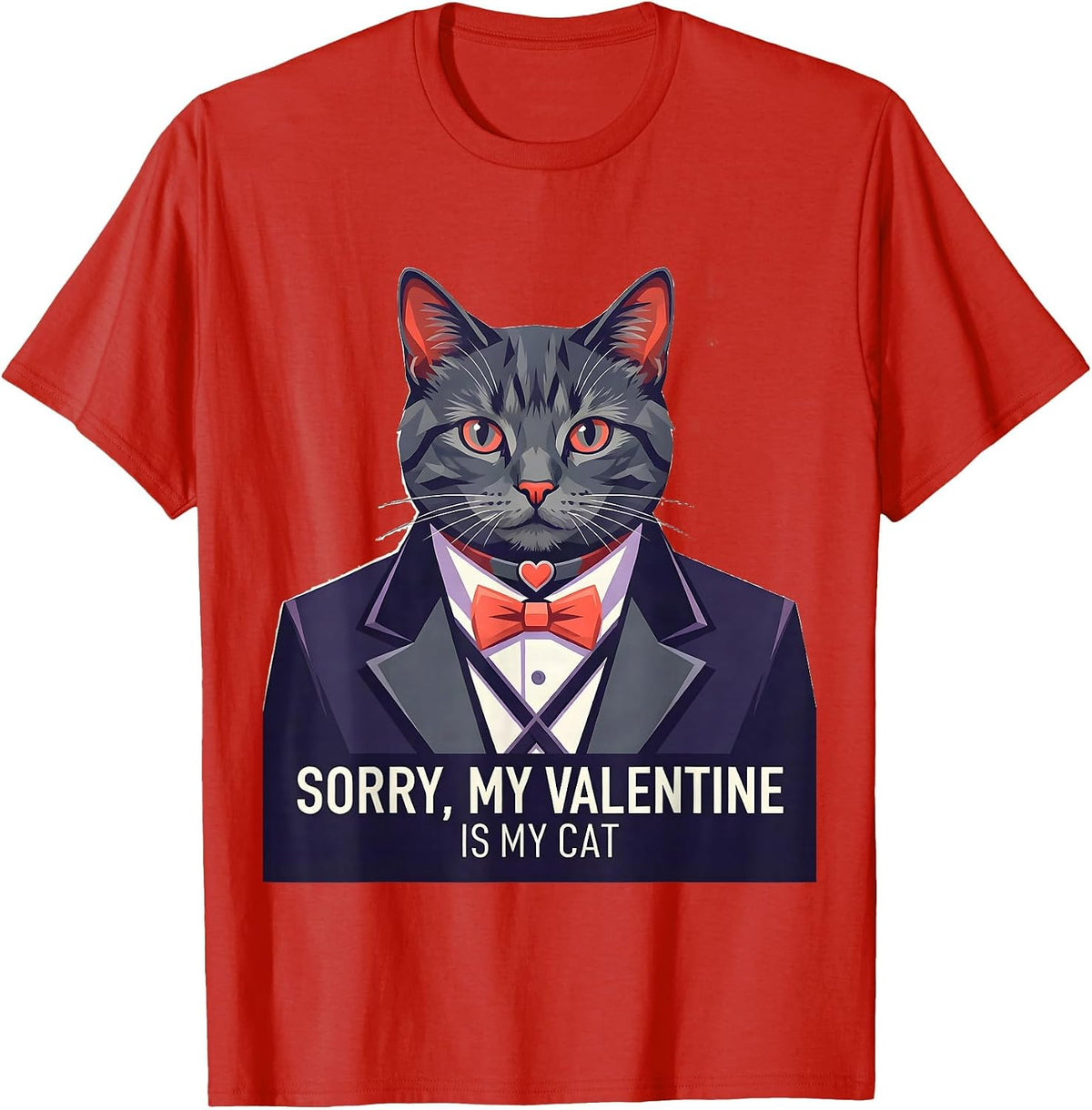 Men's Sorry, My Valentine Is My Cat Funny Tuxedo Bow Tie Costume T-Shirt - Red