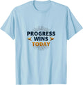 Progress Wins Today Inauguration Design T-Shirt - Baby Blue