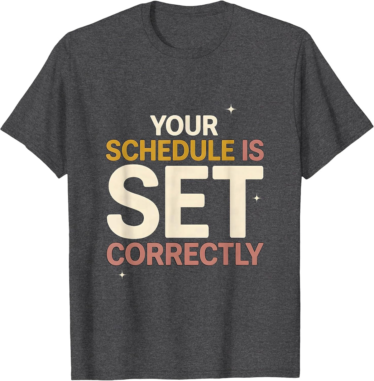 Men's Your Schedule Is Set Correctly Groovy Retro School Counselor T-Shirt - Dark Heather Grey