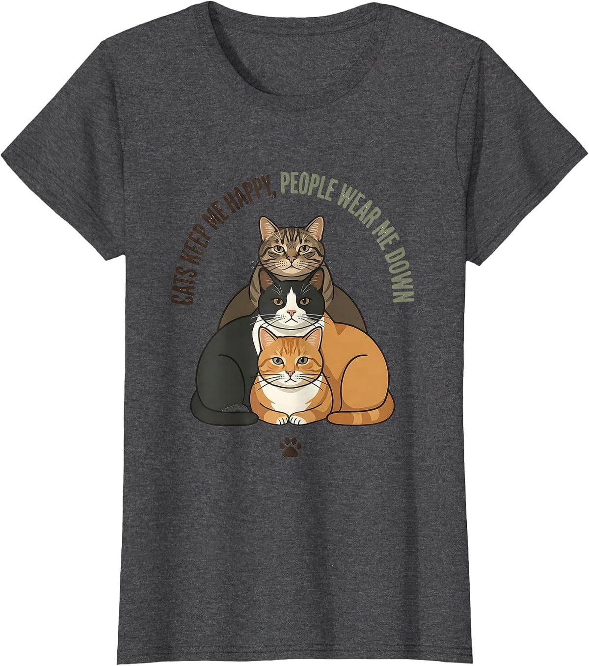 Women's Cats Keep Me Happy People Wear Me Down Cat Lover T-Shirt - Dark Heather Grey