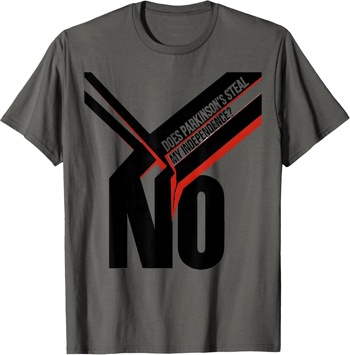 Does Parkinson's Steal My Independence? No Warrior T-Shirt - Asphalt Grey