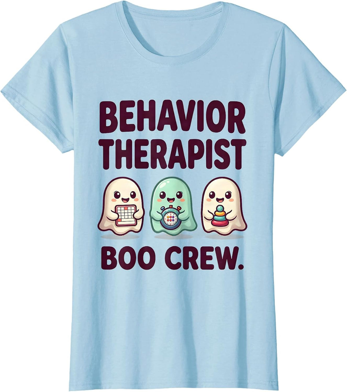 Women's Behavior Therapist Boo Crew Cute Kawaii Ghost Halloween T-Shirt - Baby Blue