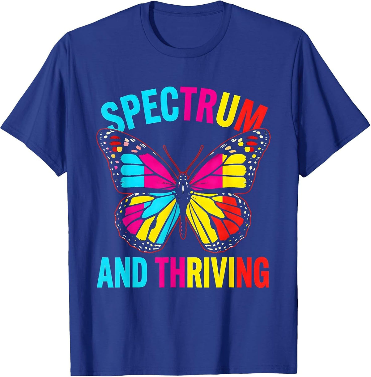 Spectrum and Thriving Autism Awareness Design T-Shirt - Royal Blue