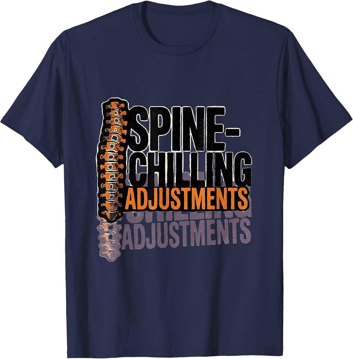 Men's Spine-Chilling Adjustments Funny Chiropractic Halloween T-Shirt - Navy Blue