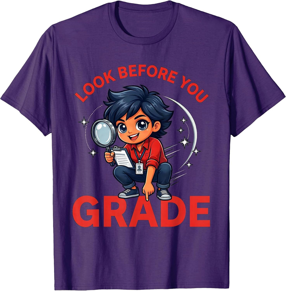 Men's LOOK BEFORE YOU GRADE Funny Teacher School Staff Humor T-Shirt - Purple