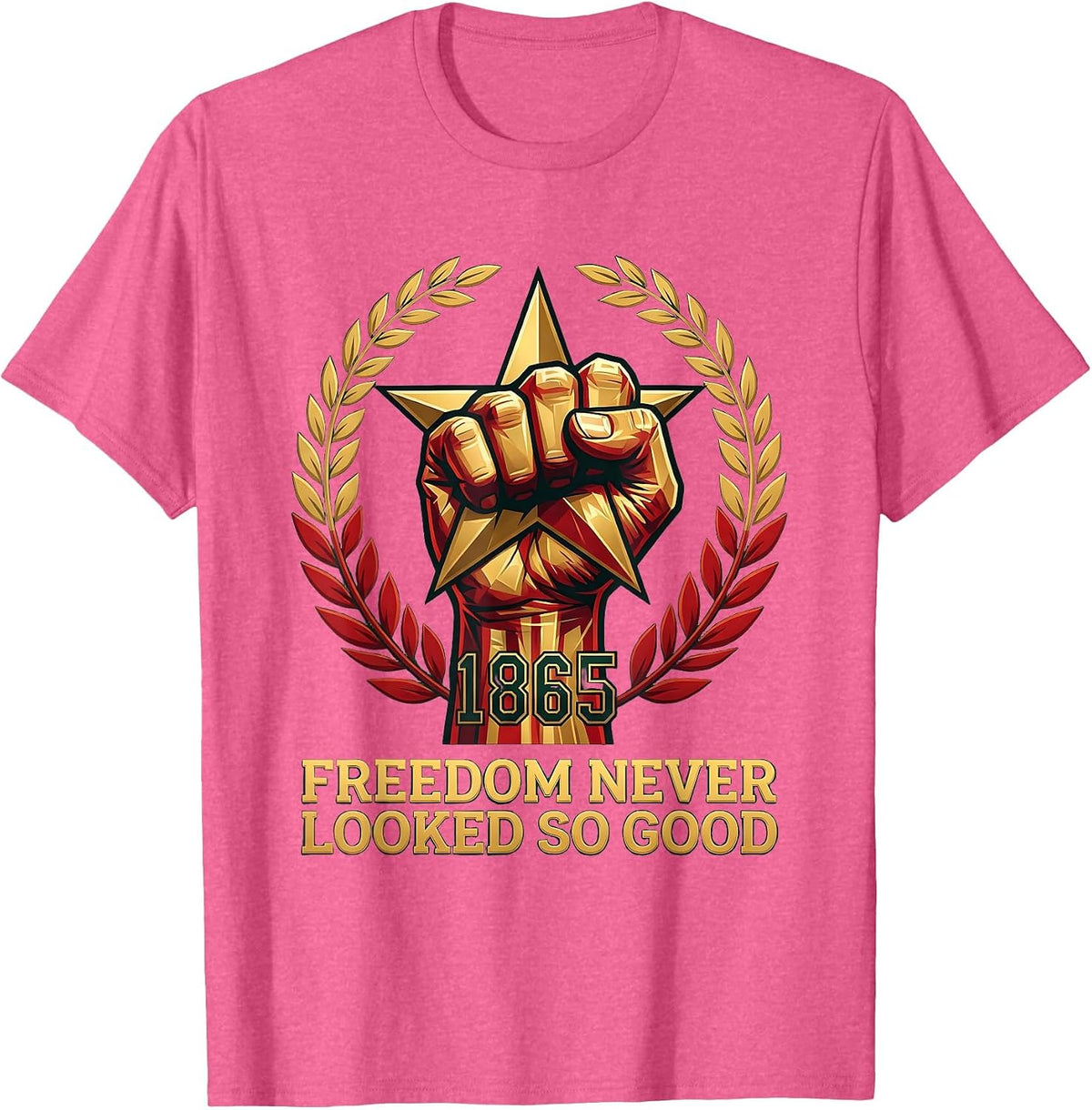 Freedom Never Looked So Good Juneteenth Design T-Shirt - Pink Heather