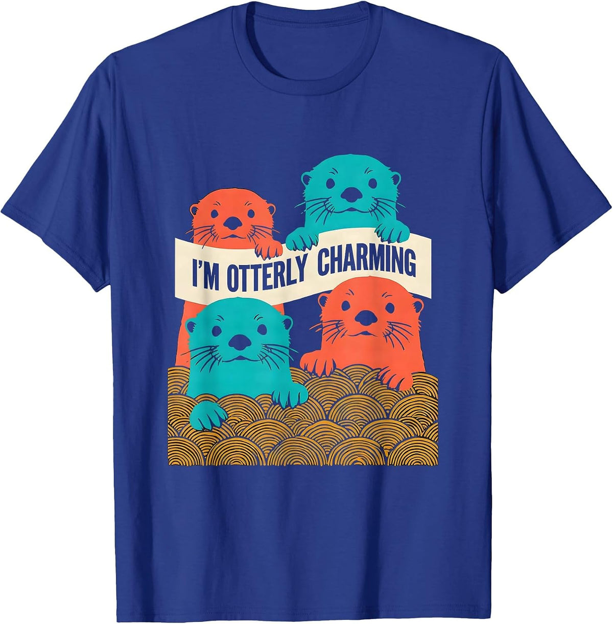 Men's I'm Otterly Charming Funny Otter Lover Sea Animal Humor T-Shirt - Royal Blue