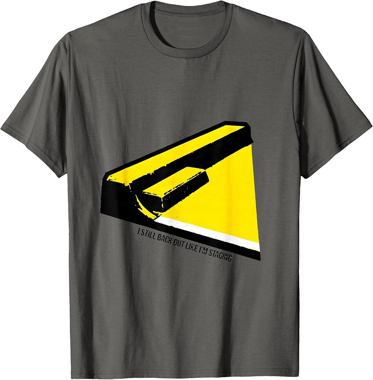 I Still Back Out Like I'm Staging Vintage Racing Flag T-Shirt - Asphalt Grey