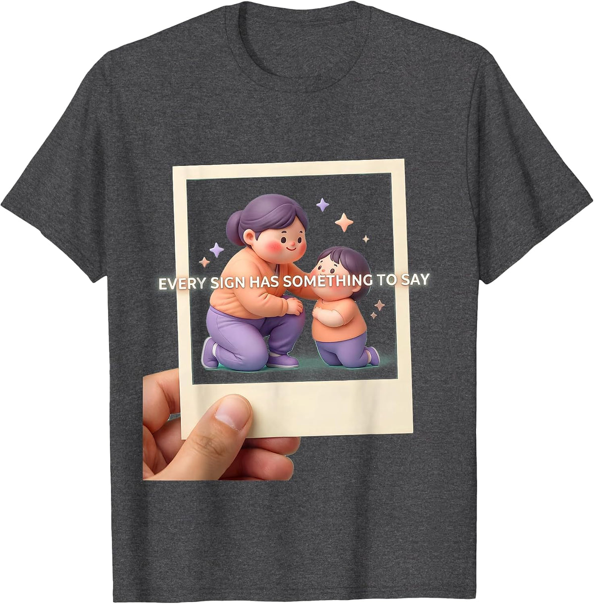 Every Sign Has Something To Say Cute Kawaii ABA Behavior T-Shirt - Dark Heather Grey