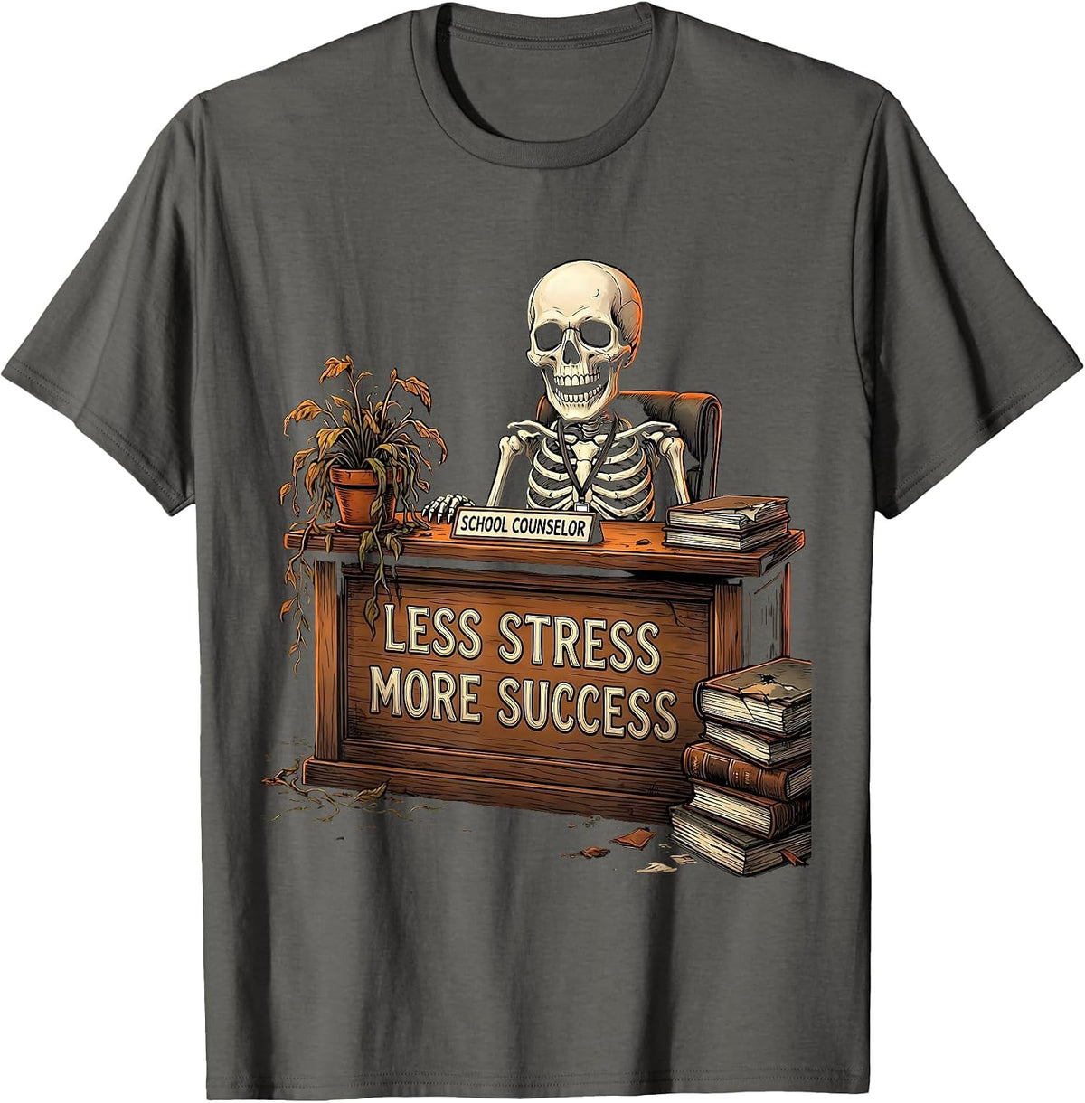 Less Stress More Success School Counselor Design T-Shirt - Asphalt Grey