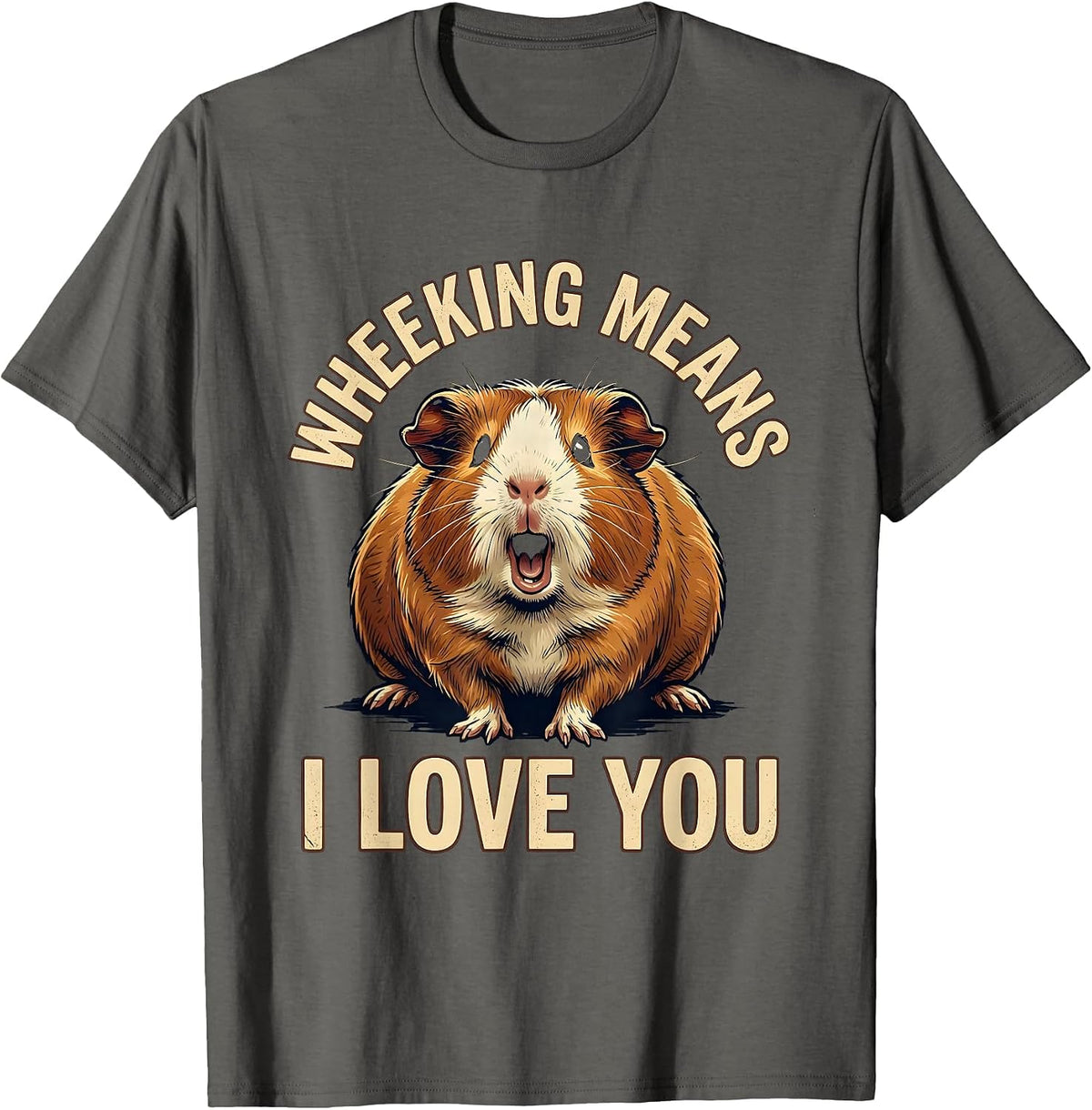 Men's Wheeking Means I Love You Vintage Guinea Pig Lover Humor T-Shirt - Asphalt Grey