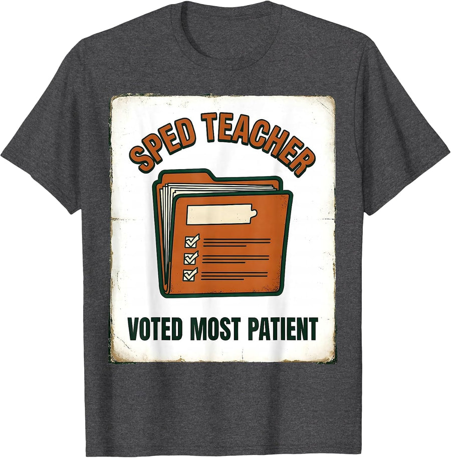 Men's SPED Teacher Voted Most Patient Vintage Teacher Humor T-Shirt - Dark Heather Grey