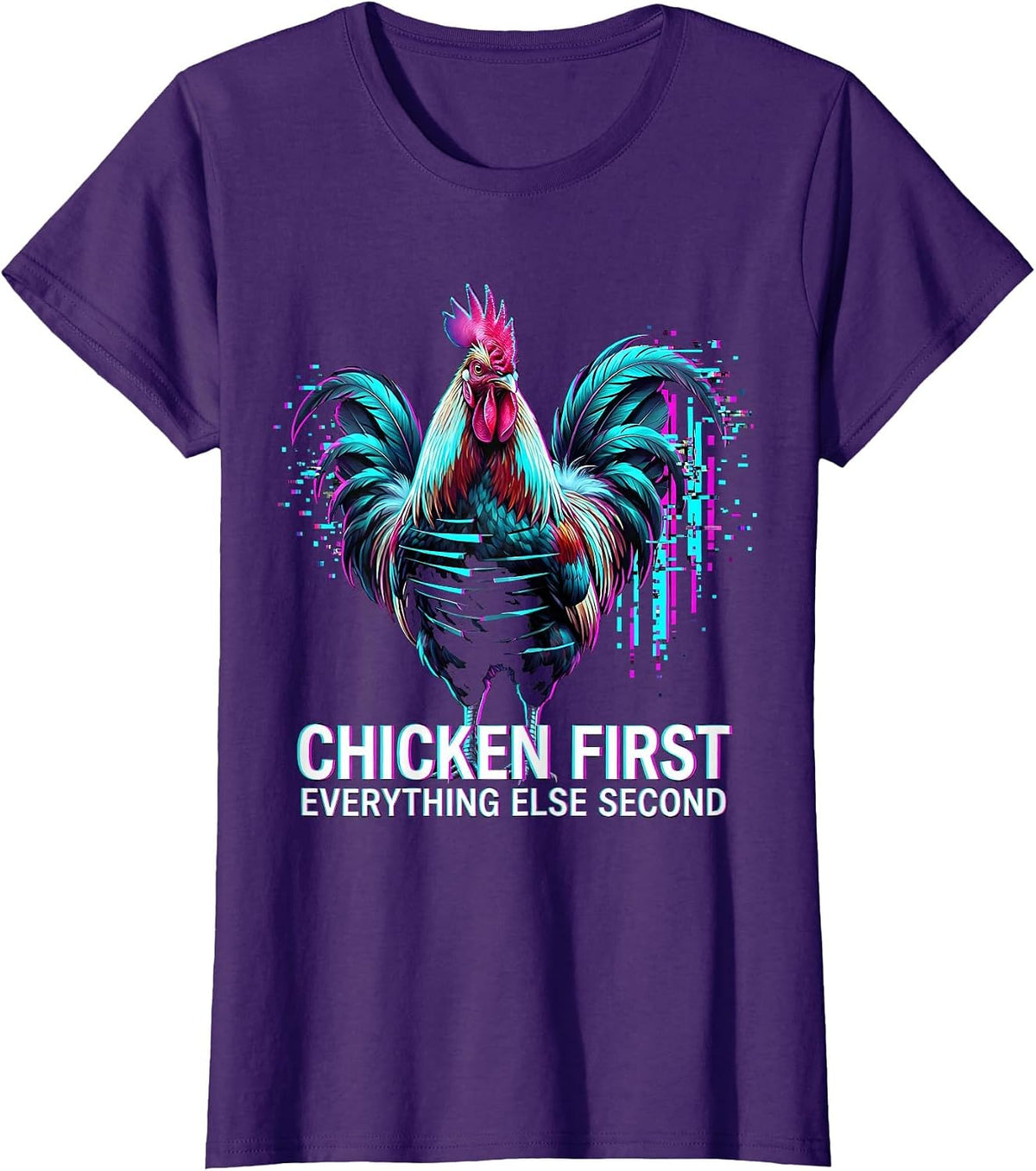 Women's Chicken First Everything Else Second Funny Design T-Shirt - Purple