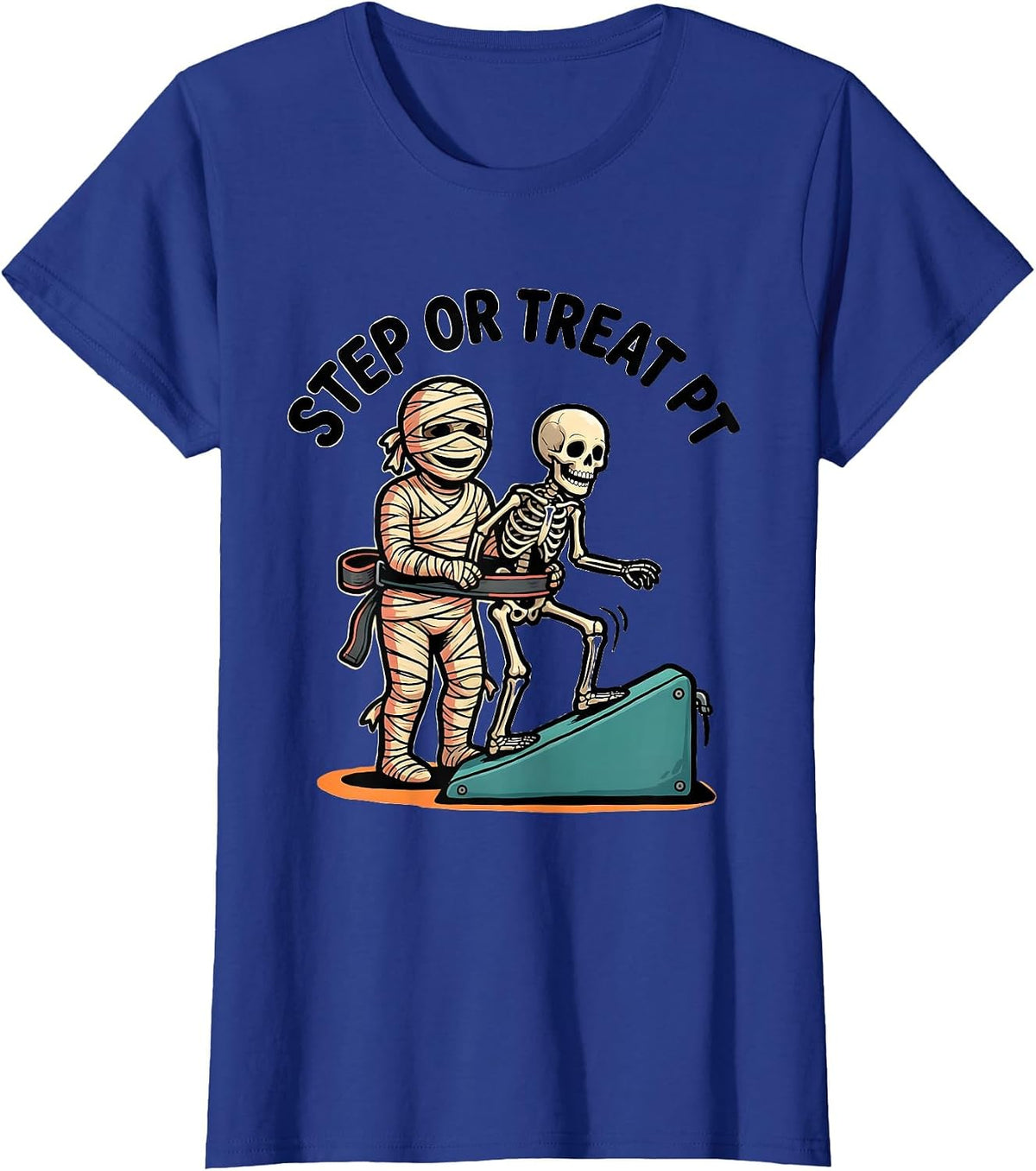 Women's Step Or Treat PT Funny Physical Therapy Halloween Therapist T-Shirt - Royal Blue