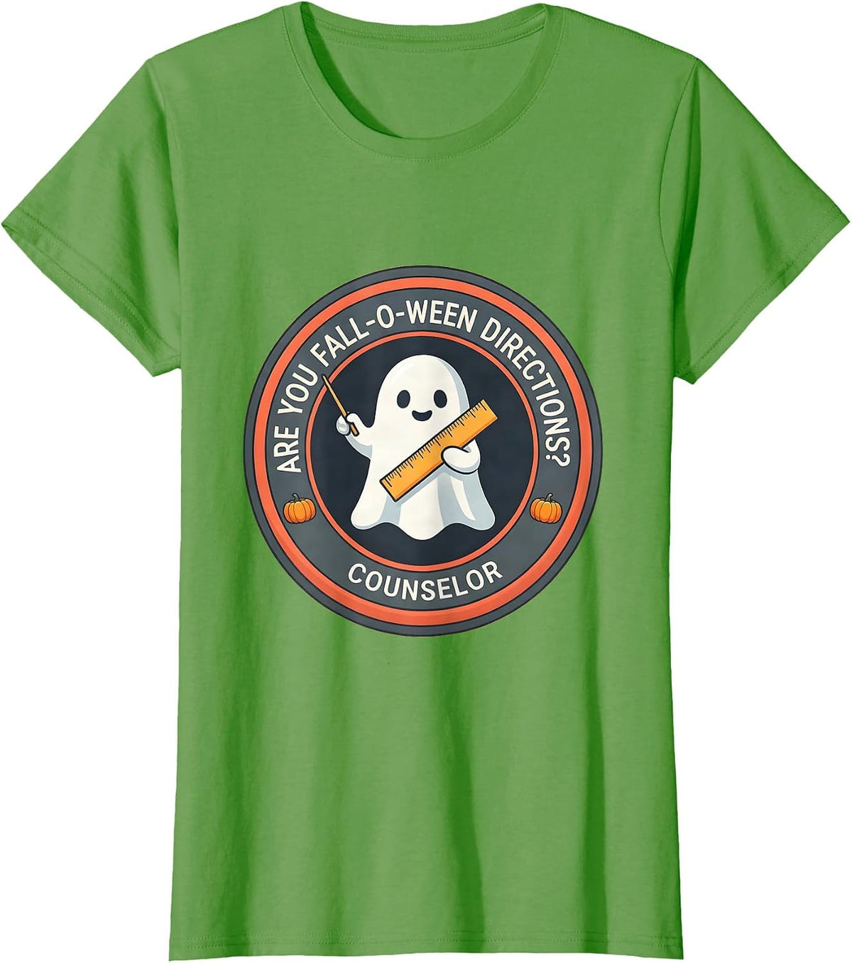 Women's Are You Fall-O-Ween Directions? Counselor Teacher T-Shirt - Grass Green