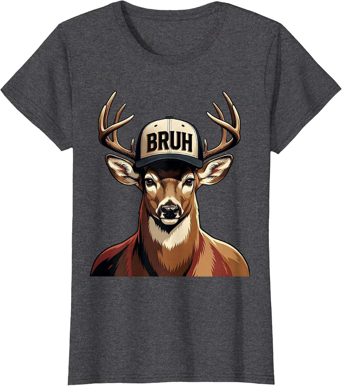 Women's Bruh Funny Buck Deer Hunting Camo Hat Novelty Gift T-Shirt - Dark Heather Grey
